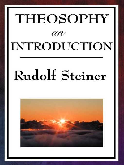 Title details for Theosophy by Rudolf Steiner - Available